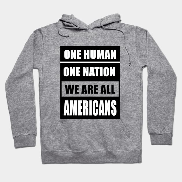 we are all americans 2020 Hoodie by DESIGNSDREAM